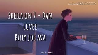 Download lagu Sheila on 7 - Dan cover billy joe ava mp3