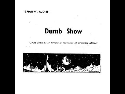 DUMB SHOW by Brian W. Aldiss