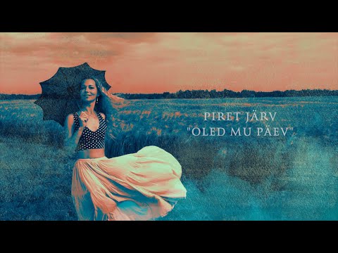 Piret Järv - Oled mu päev