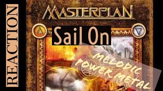 First Listen to Masterplan - Sail On Reaction/Review