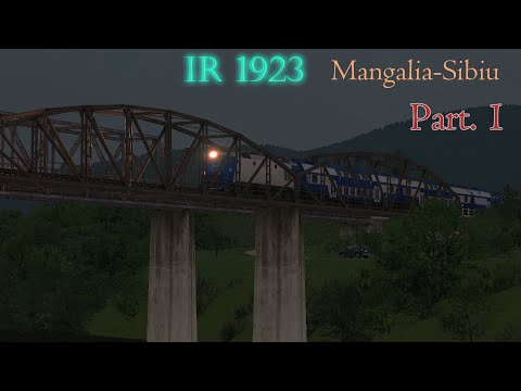 IR Mangalia - Sibiu (Part. 1) | Train SImulator 2022