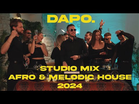 Afro & Melodic House Studio Live Mix 2024 (Keinemusik, Black Coffee, Solomun, Maz, Hugel)| DAPO (EE)