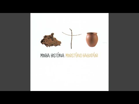 Ministério Haguidéni - Minha História…
