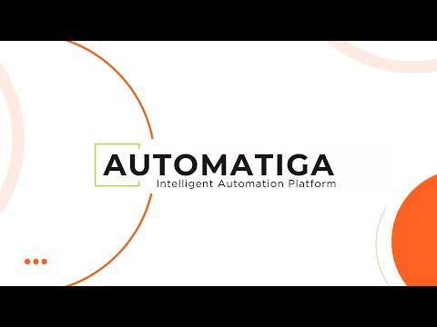 Automatiga - Automation Platform (RPA/APA)