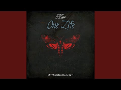 One Life (OST "Specter: Black Out")
