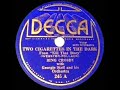 1934 Bing Crosby - Two Cigarettes In The Dark