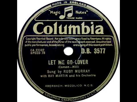 UK New Entry 1955 (27) Ruby Murray - Let Me Go Lover