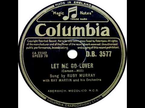 UK New Entry 1955 (28) Ruby Murray - Let Me Go Lover