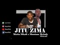 Motto Mkali Ft Mautam Melody Jitu Zima Mp4