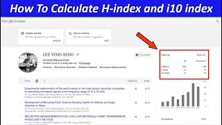 How To Calculate H index and i10 index in Google Scholar