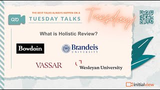 Tuesday Talks 2024 – What is Holistic Review