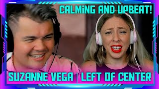 Reaction to Suzanne Vega - Left Of Center