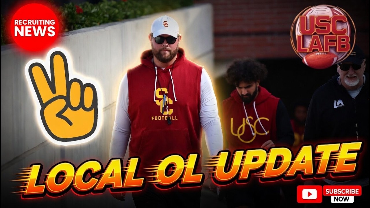 Offensive Line Recruiting Heats Up As USC Trojans Look To Build For 2027 | Latest On Local Prospect