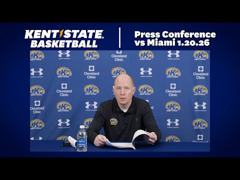 Kent State Men's Basketball vs Miami 1.20.26 | Postgame Press Conference