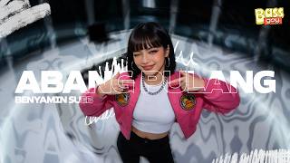 Download lagu ABANG PULANG - BENYAMIN SUEB & IDA ROYANI (BASSGOY REMIX) mp3