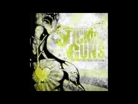 Stick To Your Guns - Comes From The Heart [Full Album]