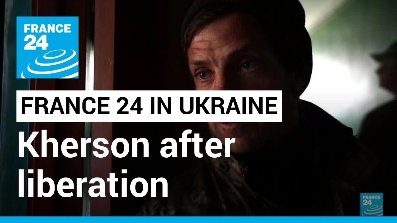Kherson Residents Take Stock After Liberation