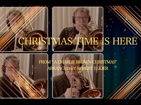 Ben van Dijk - bass trombone plays Christmas Time is here.