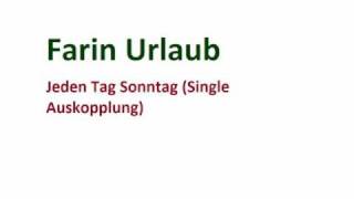 Farin Urlaub- Jeden Tag Sonntag