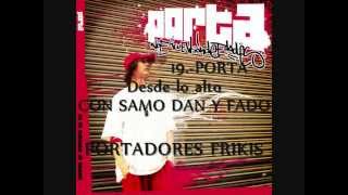 PORTA-desde lo alto con samo dan y fado