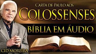 COLOSSENSES - Bíblia Narrada por Cid Moreira #cidmoreira #biblia #cid #bíblia #salmos #colossenses