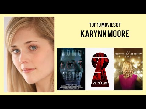 Karynn Moore Top 10 Movies of Karynn Moore| Best 10 Movies of Karynn Moore