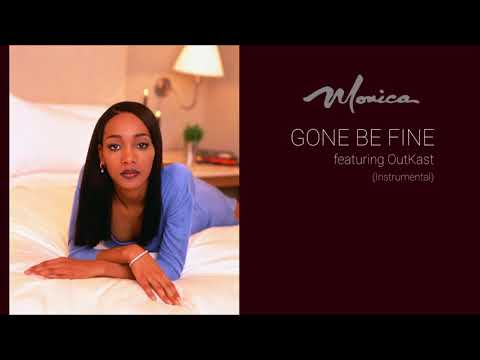 Monica - Gone Be Fine (Instrumental) ft. OutKast