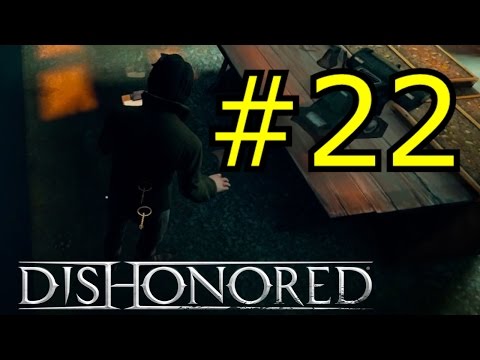 [Zagrajmy w] Dishonored cz. 22 Porwanie Sokolova