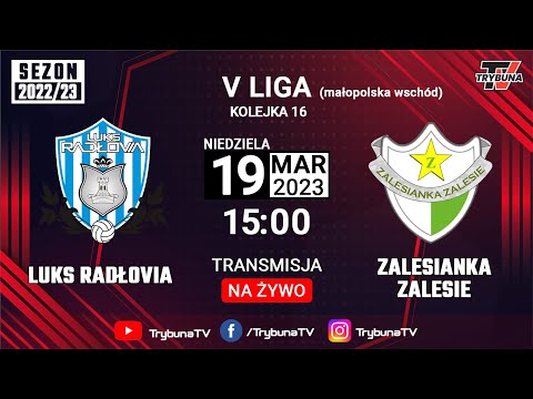 V LIGA!  NA ŻYWO!  LUKS RADŁOVIA vs ZALESIANKA ZALESIE! 2022/23