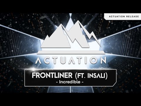 Frontliner (ft. Insali) - Incredible
