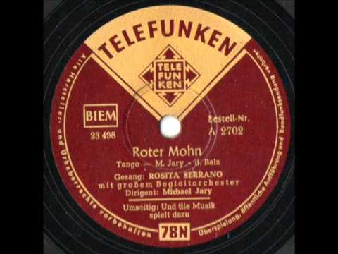 Roter Mohn - Rosita Serrano (Original)