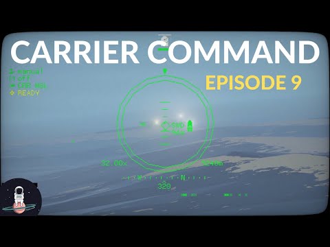 Carrier Command 2 in 2022 - Let's Play Episode 9