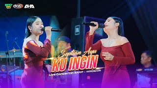 Download lagu KU INGIN - SEPTIAN AYU - SINCRON MUSIC - DAS AUDIO mp3