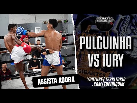 Pulguinha vs Iury - Desafio de Gigantes 9