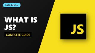 What is JavaScript? History, Evolution & Modern Uses (2026 Guide)