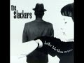 The Slackers - Better Late Than Never [Full album 1996]