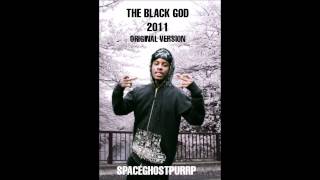 [RARE] SpaceGhostPurrp - The Black God 2011 ORIGINAL VERSION