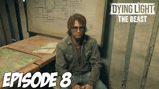 DYING LIGHT THE BEAST : DIRECTION L'USINE | Episode 8