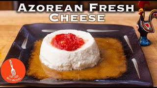 Azorean Fresh Cheese (queijo fresco dos açores)