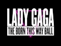 Lady GaGa - Hair (Born This Way Ball Tour 2.0 ...