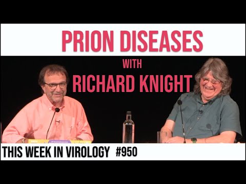 TWiV 950: Prion diseases with Richard Knight