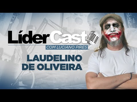 LíderCast 388 - Laudelino de Oliveira