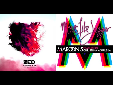 Zedd + Jon Bellion Vs Maroon 5 + Christina Aguilera Beautiful Now Like Jagger (DJ Looly Mashup #142)