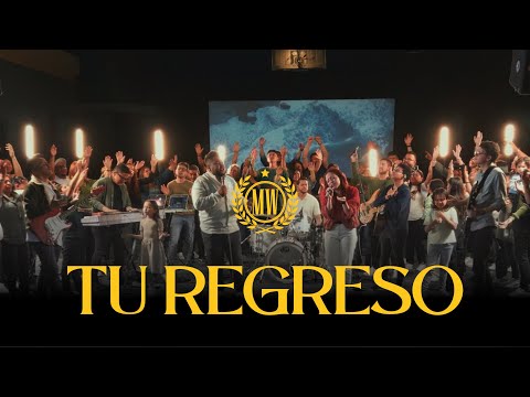 Tu Regreso - Movimiento