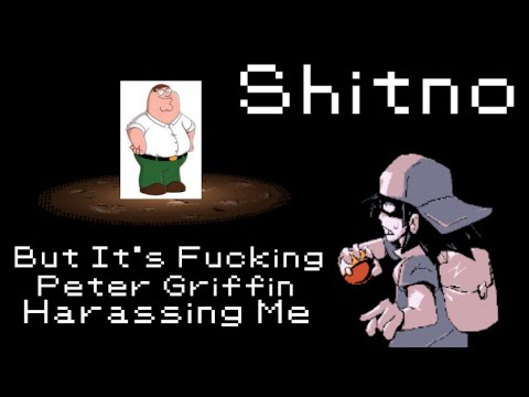 "Coomno" / Shitno but it's Peter Griffin harassing me