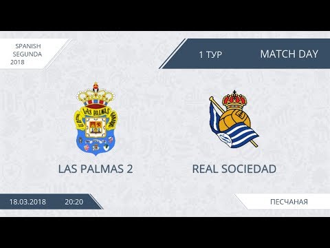 AFL18. Spain. Segunda. Las Palmas-2 - Real Sociedad.