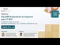 Webinar on Top ERP Extensions to improve Your IT ROI | ECM | Demand Planning| Data Analysis Solution