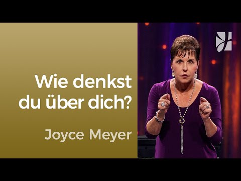 ERFOLGREICH DENKEN ✅ Was du denkst, beeinflusst dein Leben – Joyce Meyer – Gedanken und Worte lenken