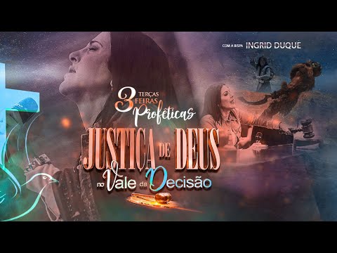 3 TERÇAS-FEIRAS PROFÉTICAS - JUSTIÇA DE DEUS - 06/06/23 - BISPA INGRID DUQUE - IAPTD AO VIVO