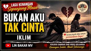 Download lagu Bukan Aku Tak cinta - Iklim (Serta Lirik ) mp3
